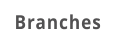 Branches