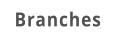 Branches