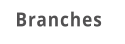 Branches